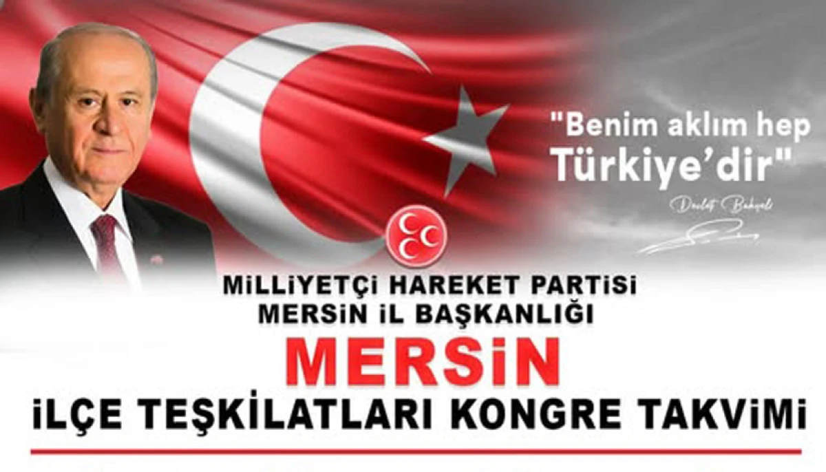 MHP&rsquo;DE KONGRE TAKVİMİ BELİRLENDİ