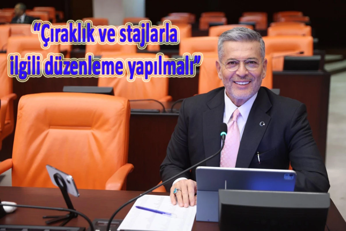MHP'li Uysal, staj ve &ccedil;ıraklıkla ilgili d&uuml;zenleme istedi