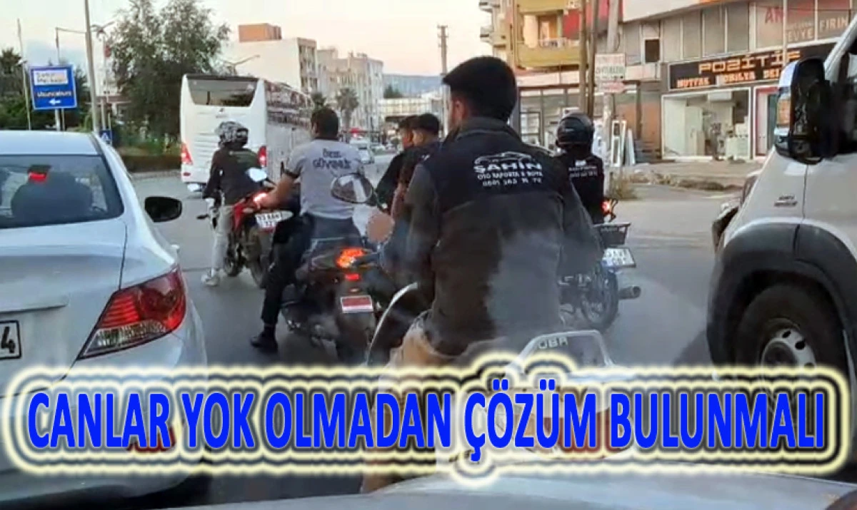 MOTOSİKLETLER TRAFİKTE TEHLİKE SA&Ccedil;IYOR!